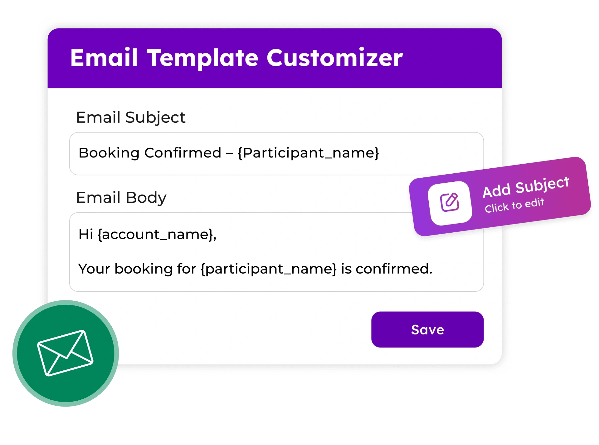 Email template customizer showing personalized booking confirmation with dynamic participant name fields