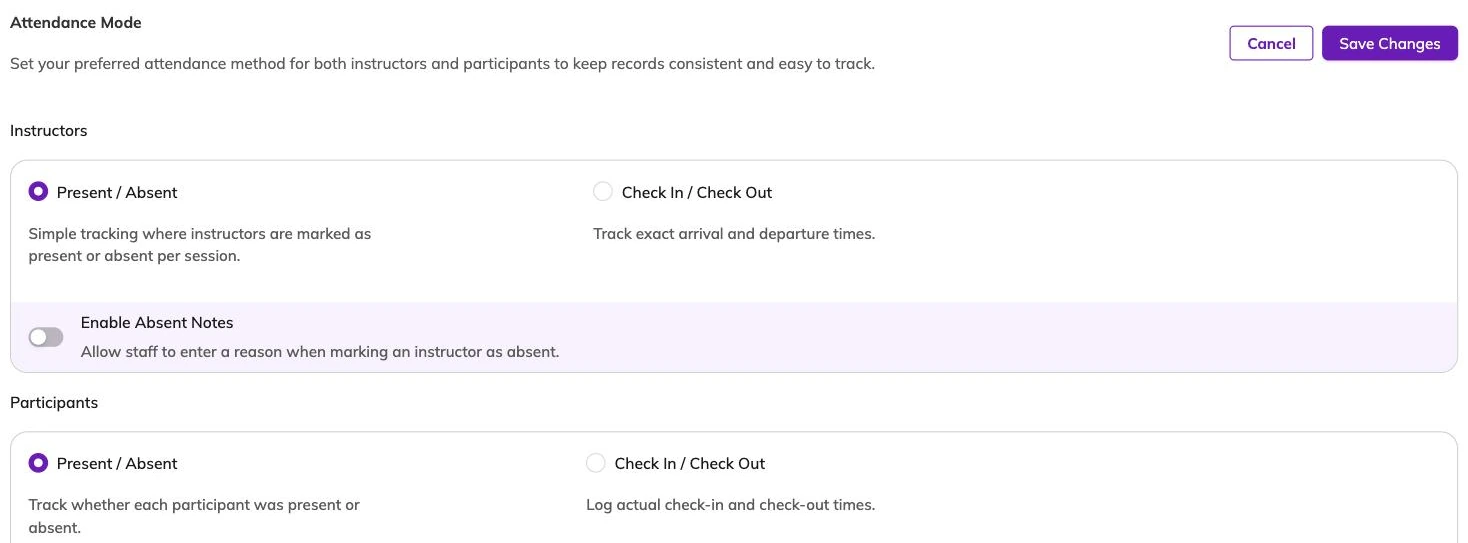 Attendance mode settings offering Present / Absent or Check In / Check Out separately for instructors and participants, with a toggle to enable absent notes