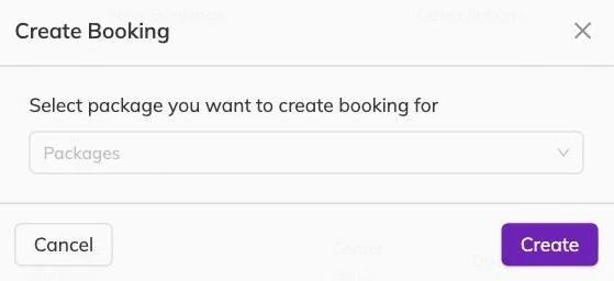 A Create Booking dialog asking which package to create the booking for, with a package dropdown, Cancel and Create buttons