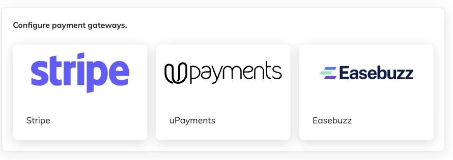 Payment gateway options showing Stripe, uPayments and Easebuzz as selectable cards